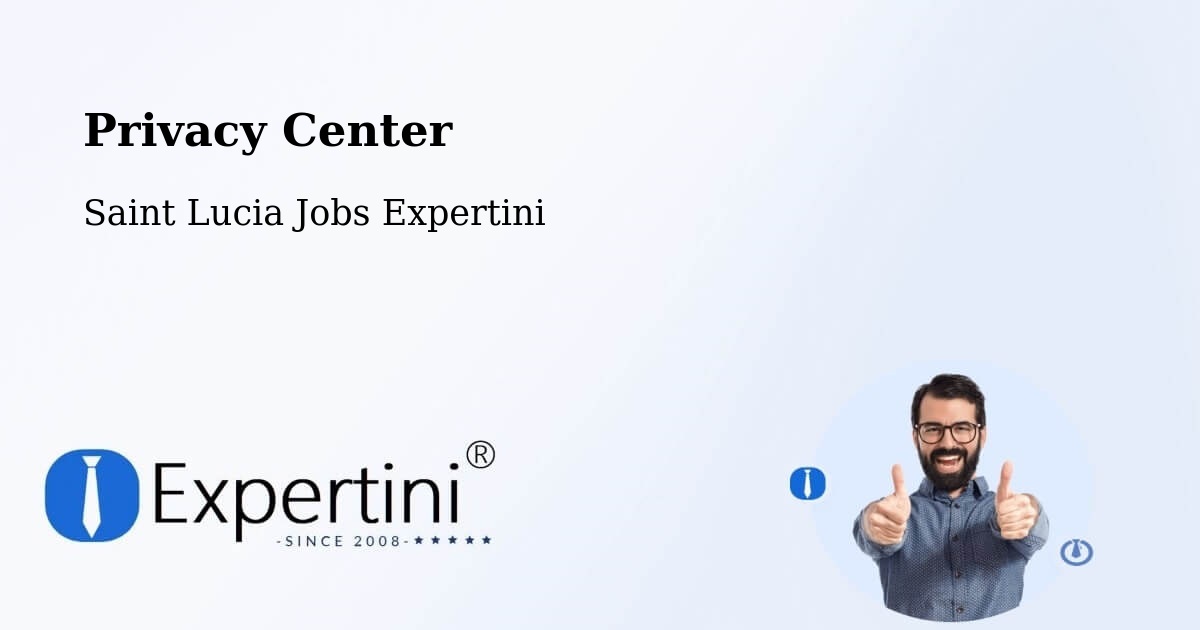 Privacy Policy – Toraille - Saint Lucia Jobs Expertini