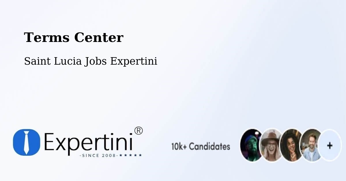 Terms of Service – Toraille - Saint Lucia Jobs Expertini